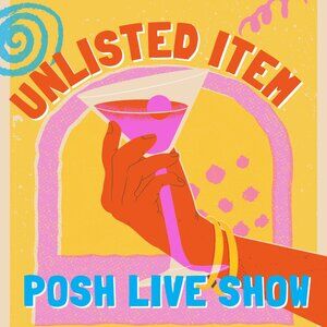 Unlisted Posh Live Item